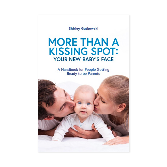 More Than a Kissing Spot: Your New Baby's Face (Digital Download)
